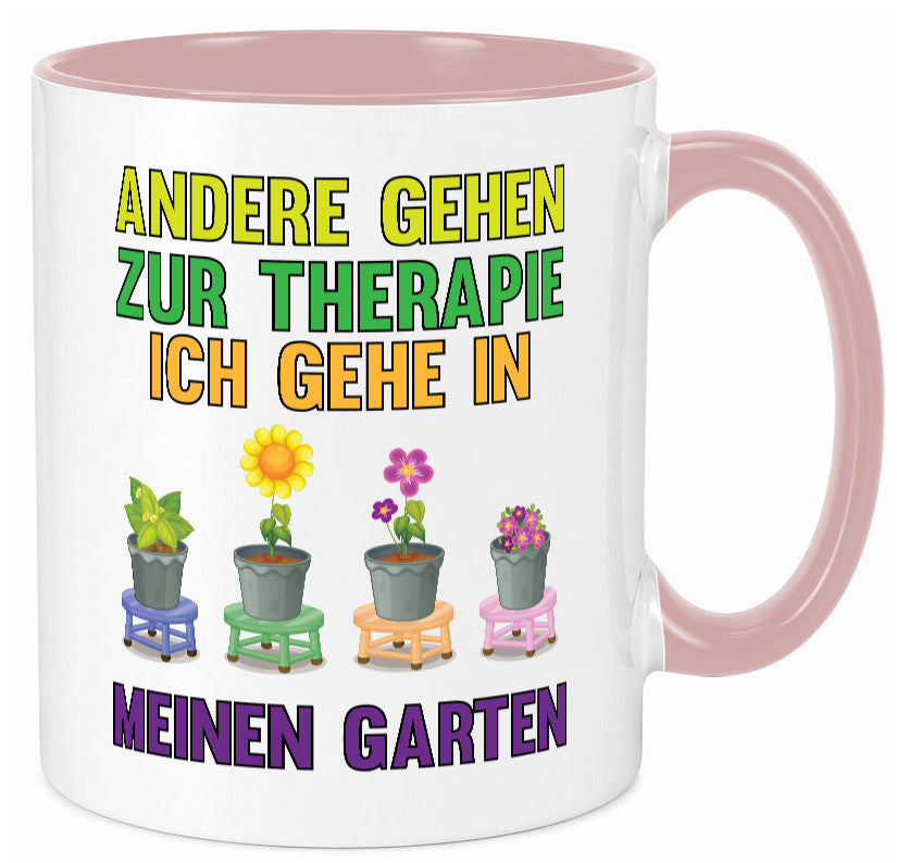 Andere gehen zur Therapie ich gehe in meinen Garten lustiger Spruch Geschenk Tasse