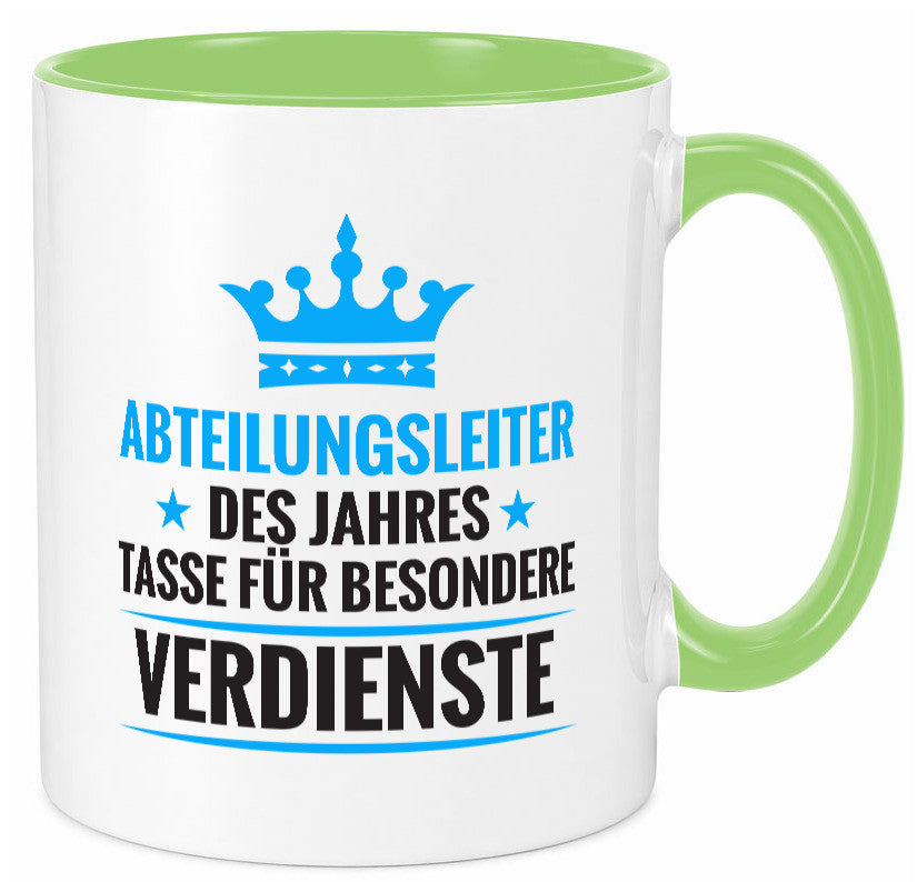Besonderer Verdienst: Abteilungsleiter| Führungskraft Geschenk Humor Tasse
