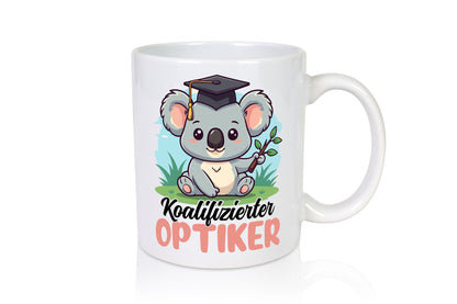 Koalifizierter Optiker | Augenoptiker Humor Geschenkidee Tasse