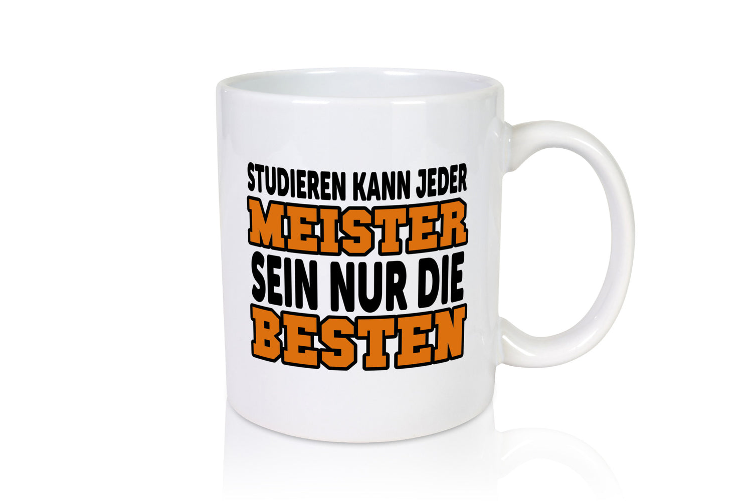 Meister | Handwerker Meisterprüfung Berufsabschluss Humor Arbeit Kollegen Büro