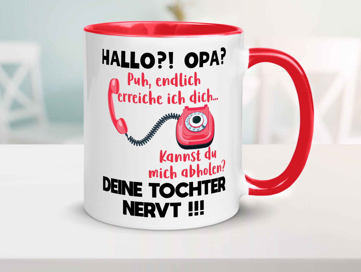 Opa hol mich ab | Deine Tochter nevt Bester Geschenkidee Familie Humor Tasse