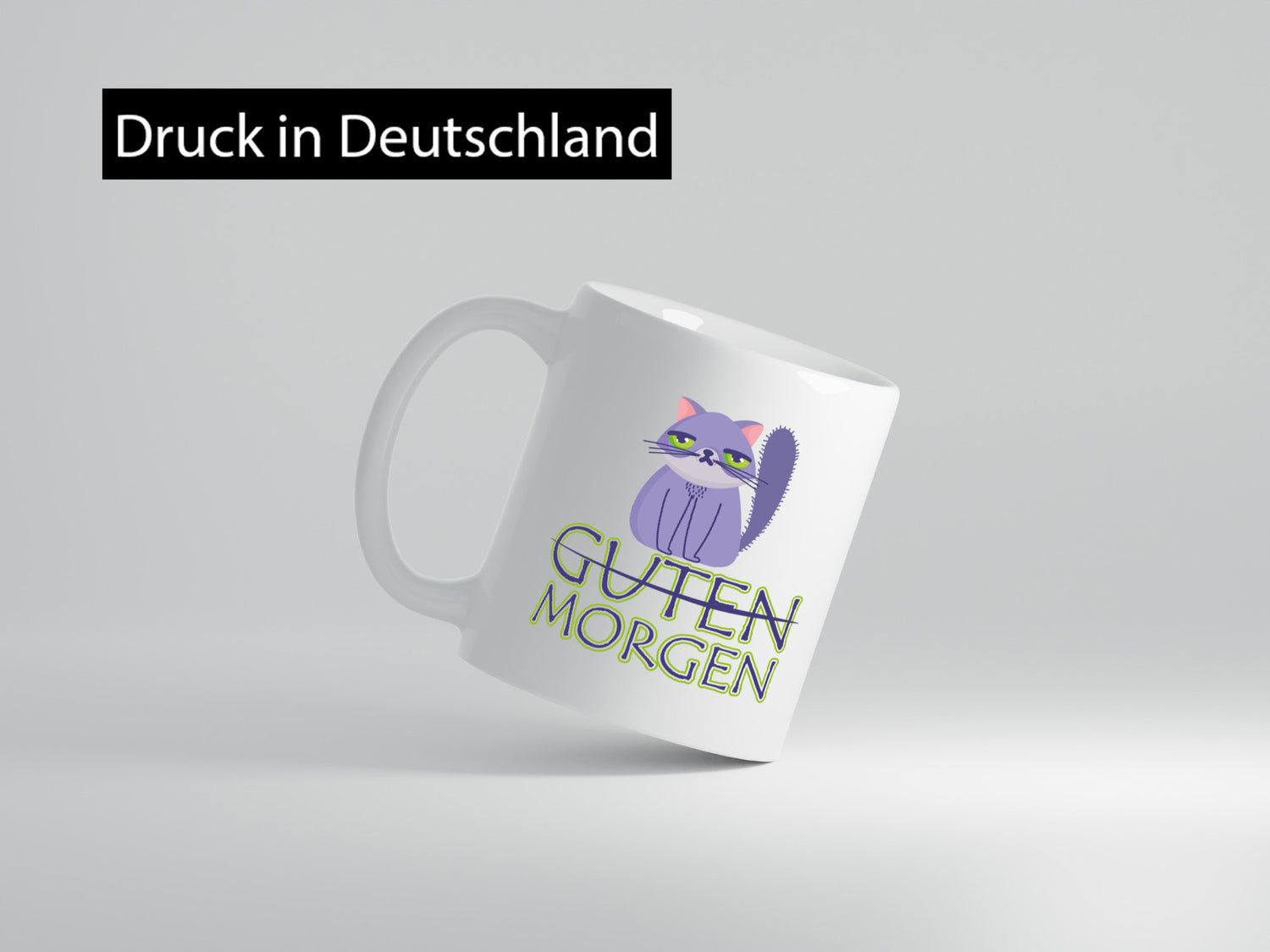 Guten Morgen Katze v2 lustig Tierliebhaber Humor Geschenk Tasse