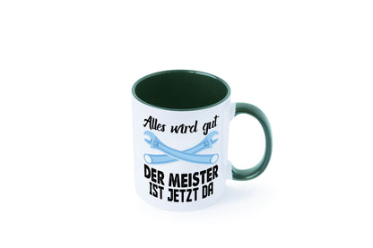 Alles wird gut der meister ist jetzt da | Klempner Humor Geschenkidee Tasse