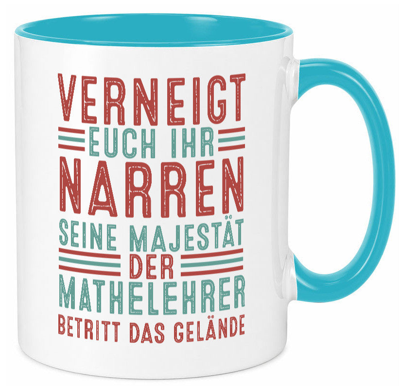 Verneigt euch: Mathelehrer | Lehrer Mathe Geschenkidee Humor Tasse