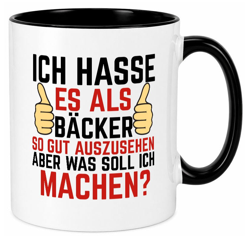 Als Bäcker so gut auszusehen | Bäckerrei Geschenk Humor Geschenkidee lustiger Tasse