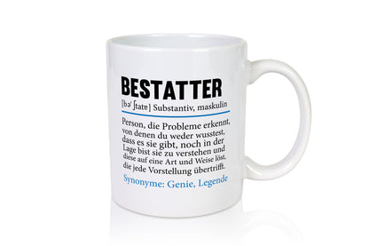 Bestatterspruch | Beruf Bestattung Totengräber Humor Arbeit Kollegen Büro