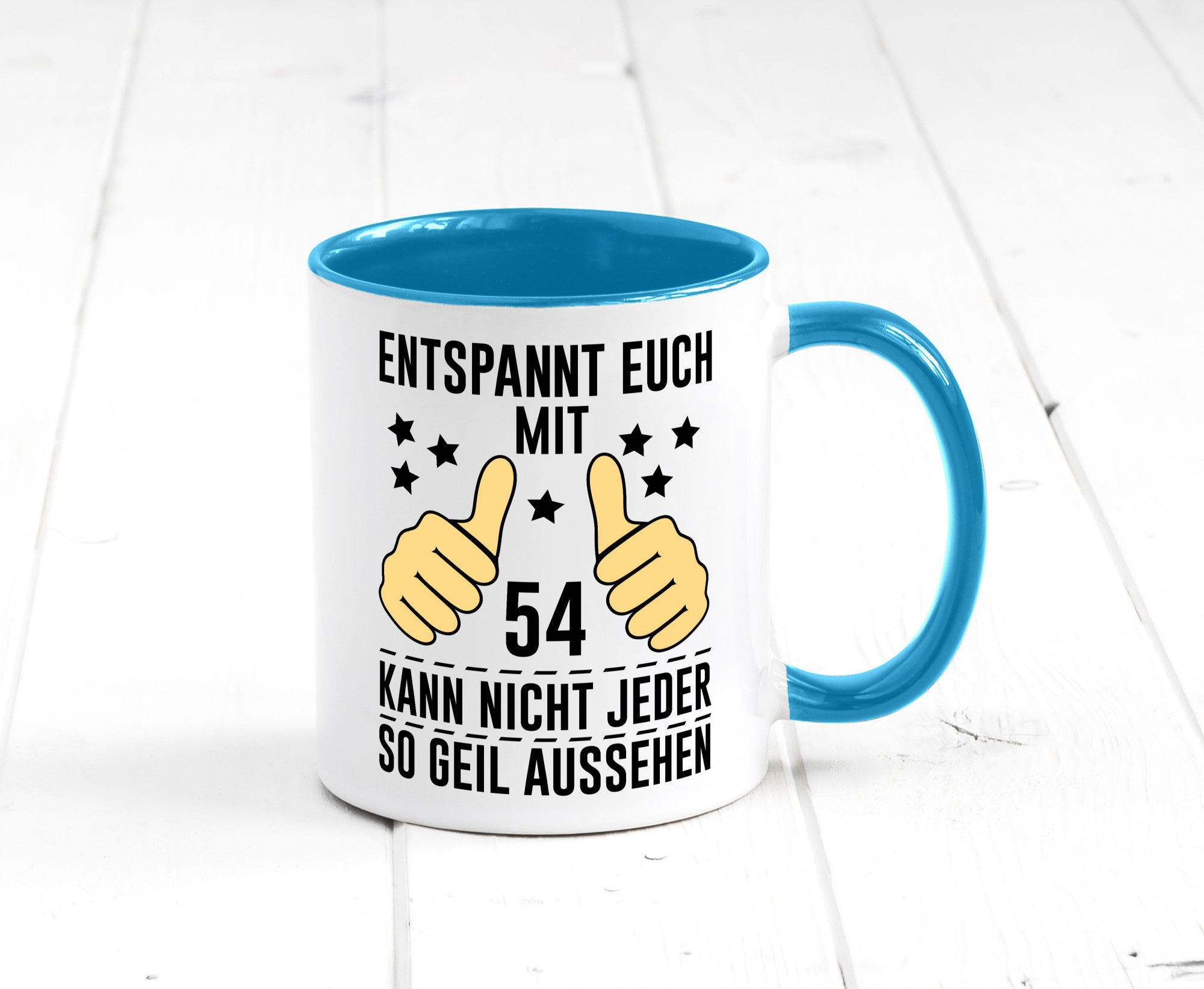 54. Geburtstag | 54 Jahre Geil aussehen Entspannt euch v2 lustig Geschenkidee