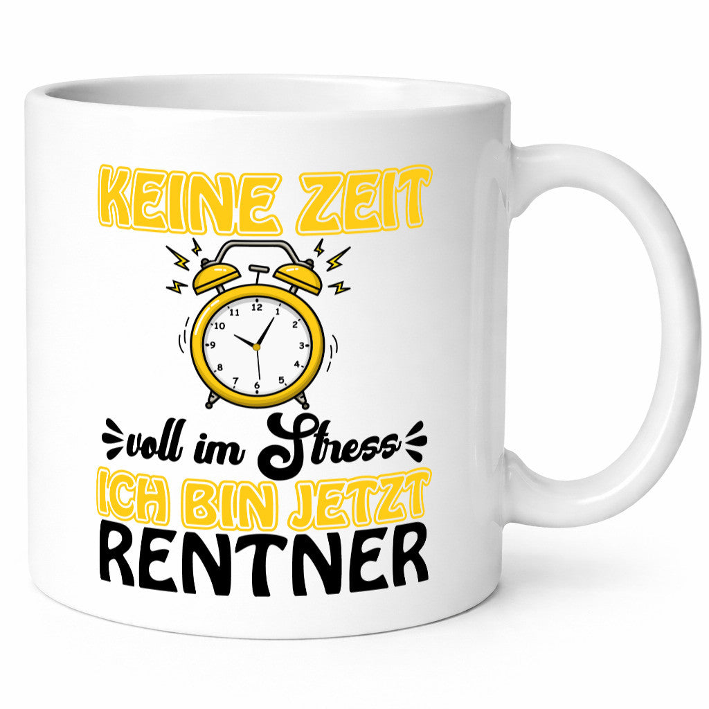 Ich bin Rentner Geschenk Ruhestand Jubiläum lustiger Spruch Tasse