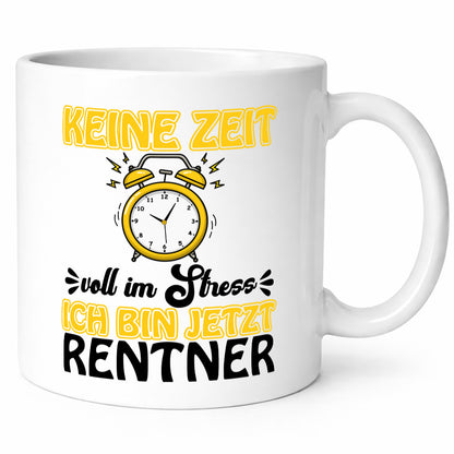 Ich bin Rentner Geschenk Ruhestand Jubiläum lustiger Spruch Tasse
