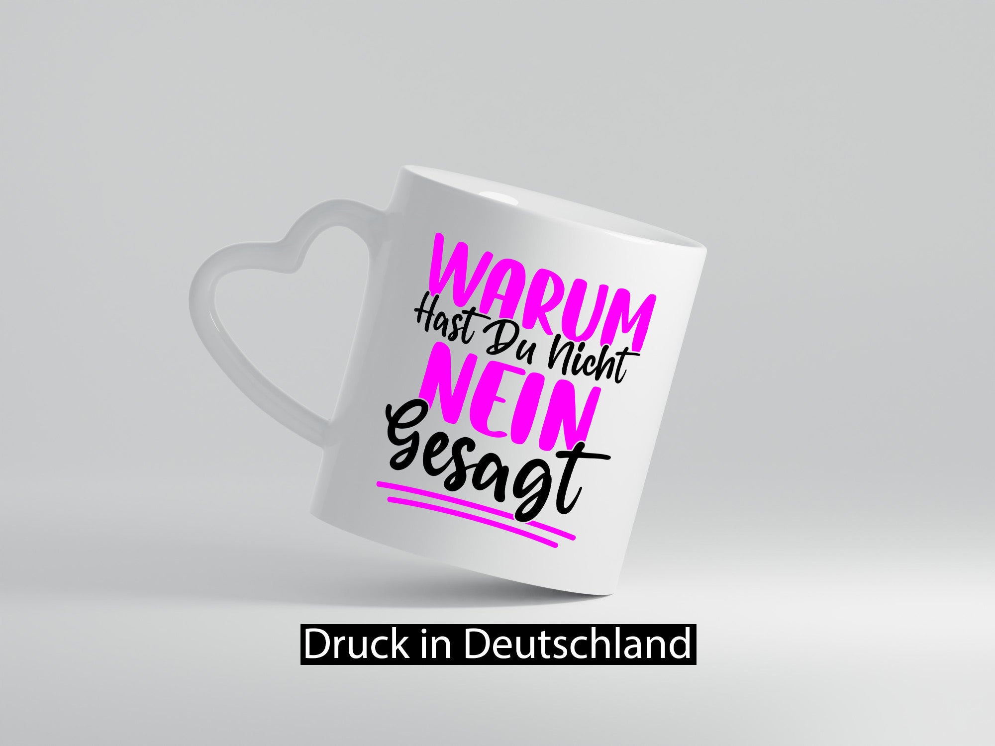 Warum hast du nein gesagt | Ich mag dich nicht v2 lustig Humor Geschenkidee