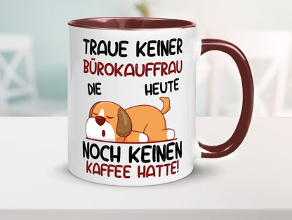 Traue keiner Bürokauffrau | Kauffrau lustig Arbeit Kollegen Büro Geschenk Tasse