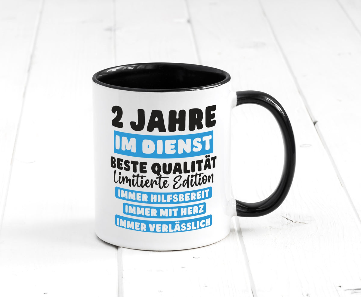 2 Jahre im Dienst | Jubiläum Arbeit v6 lustig Kollegen Büro Geschenk Tasse