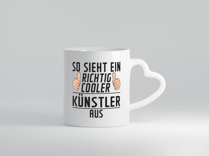 Richtig Cooler Künstler | Lustiger Spruch Kunst Geschenkidee Humor Tasse