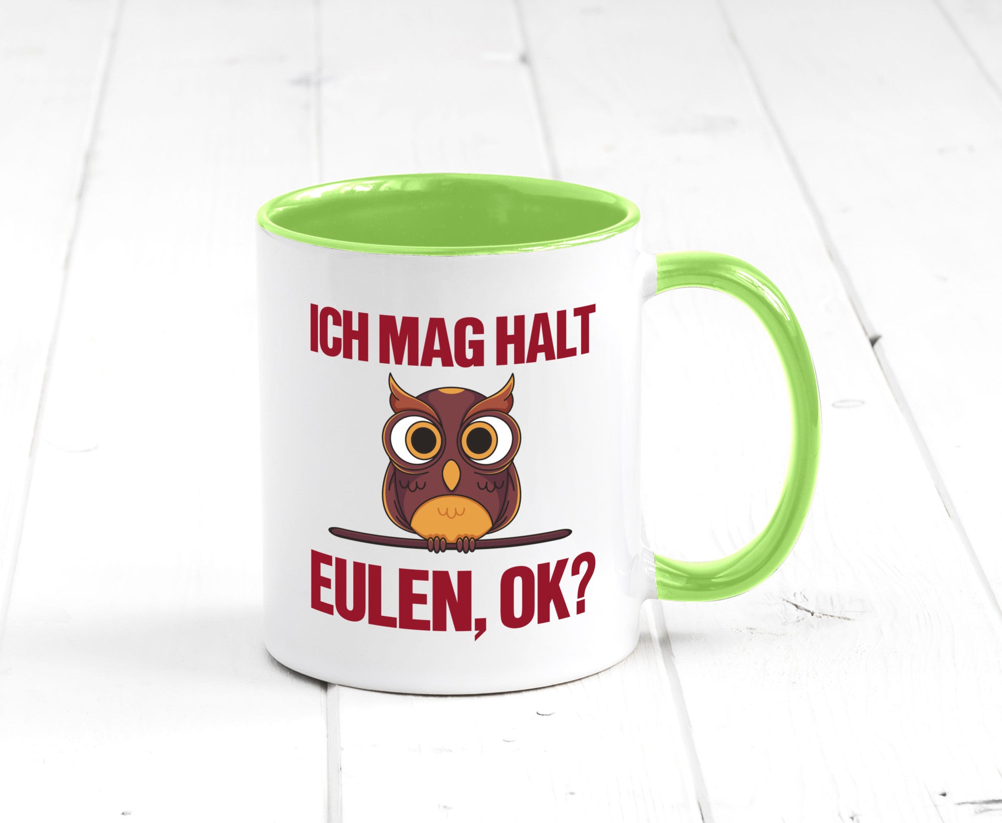 Ich mag Eulen | Spruch süße Eule Motiv lustiger Geschenk Humor Geschenkidee