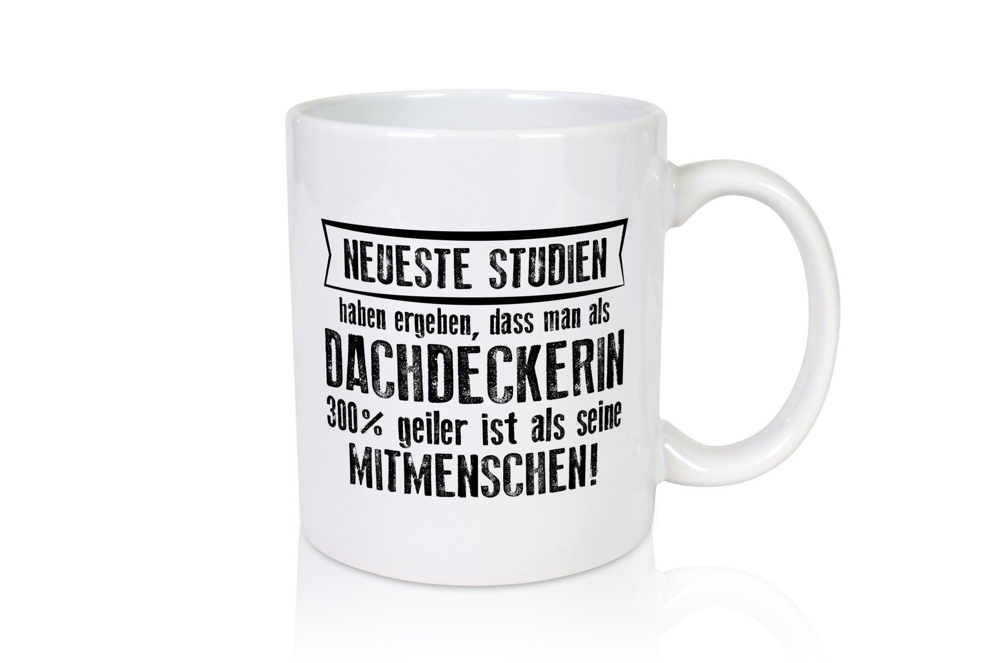 Neuste Studien: Dachdeckerin | Dachbau Hausbau lustiger Spruch Geschenk Humor