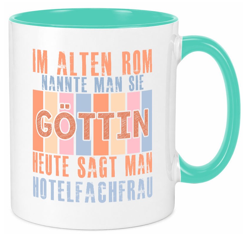 Heute sagt man: Hotelfachfrau | Hotel Humor Geschenkidee Tasse