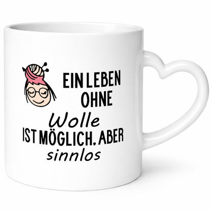 Leben ohne Wolle möglich aber Sinnlos Geschenkidee Humor Tasse