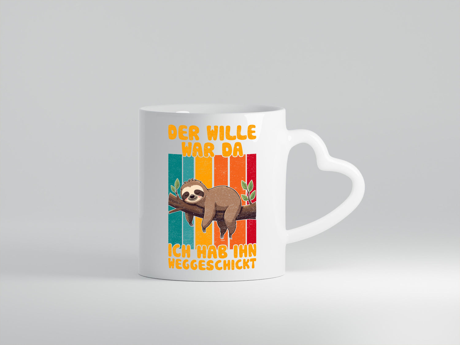Hab den willen weggeschickt | Faultier Arbeitskollegen Humor Arbeit Kollegen