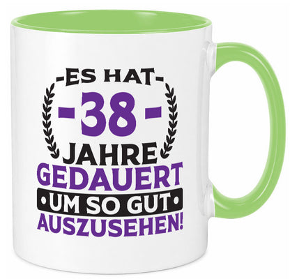 38 Jahre gedauert um so gut auszusehen | 38. Geburtstag Geschenk Geschenkidee