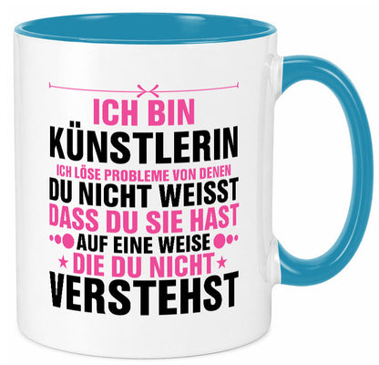 Löse Probleme: Künstlerin | Kunst v2 Geschenkidee Humor Tasse
