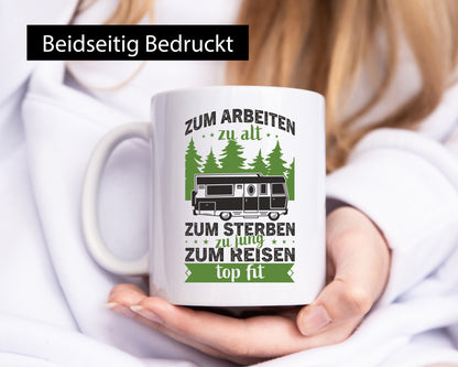 Zum arbeiten zu alt, sterben jung | Reisen Van Geschenk Arbeit Kollegen Büro