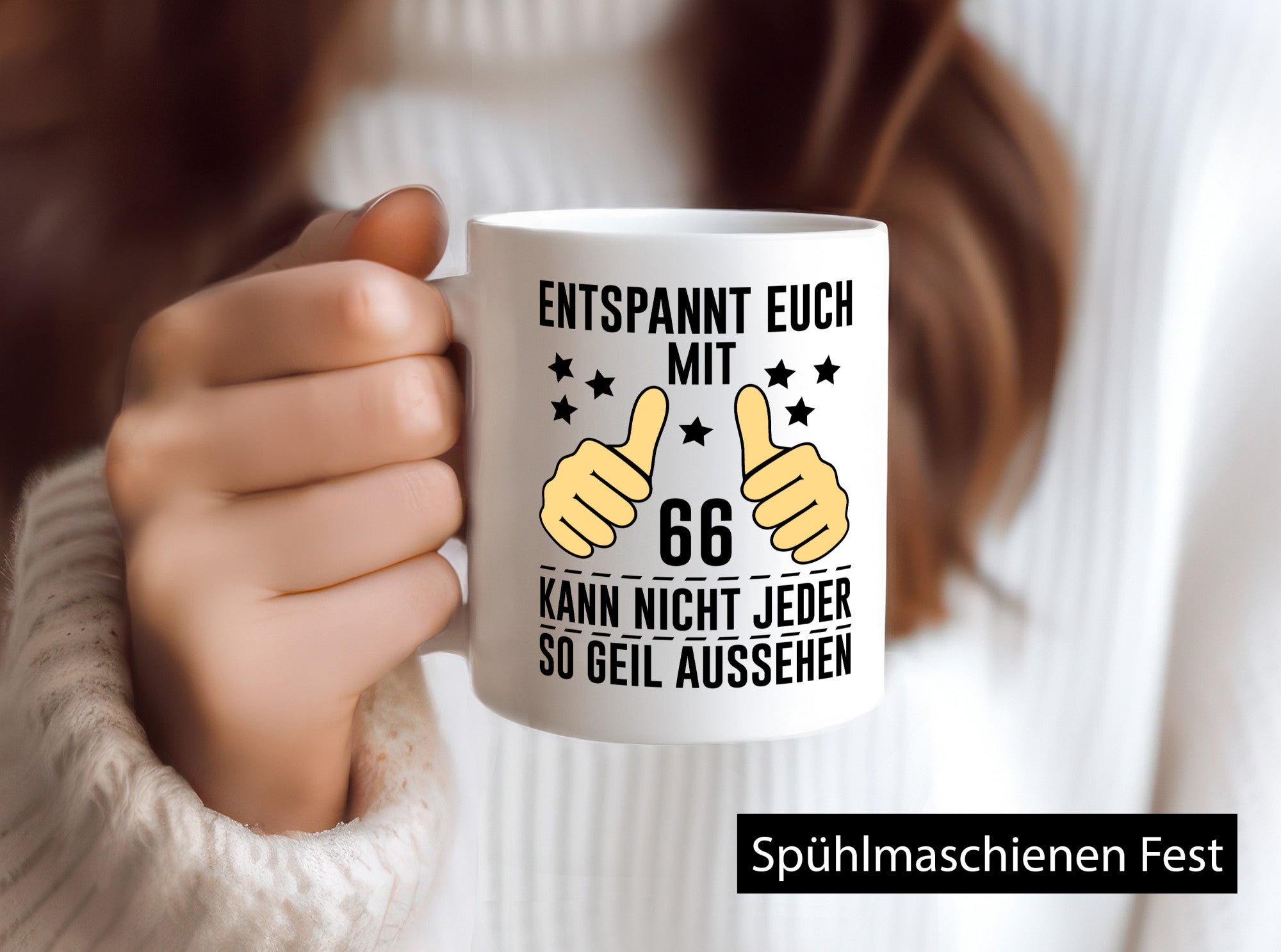 66. Geburtstag | 66 Jahre Geil aussehen Entspannt euch Geschenkidee Humor Tasse