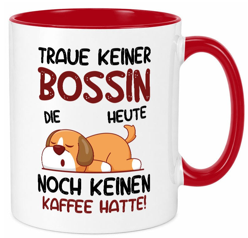 Traue keiner Bossin | Führungskraft Vorgesetzte lustiger Spruch Geschenk Humor Tasse