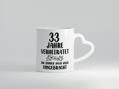 33 Jahre Verheiratet, immer noch am Leben! lustiger Spruch Geschenk Humor