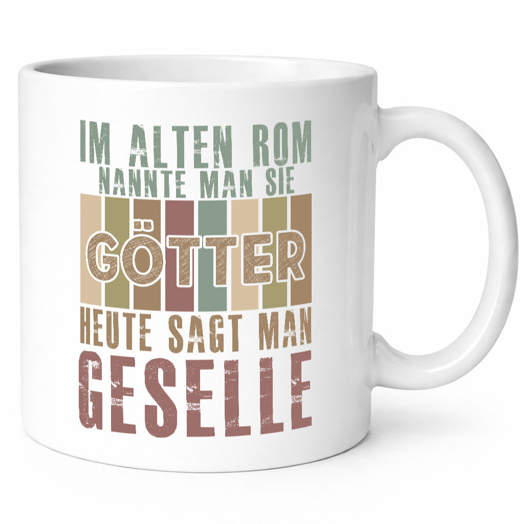 Heute sagt man: Geselle | Handwerker lustig Humor Geschenkidee Geschenk Tasse