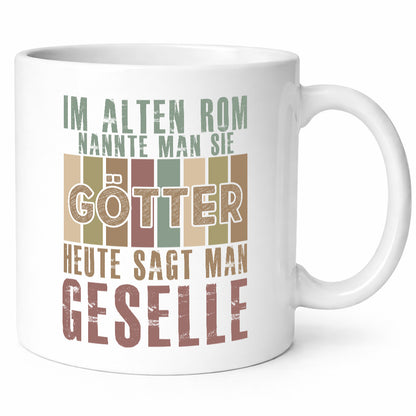 Heute sagt man: Geselle | Handwerker lustig Humor Geschenkidee Geschenk Tasse