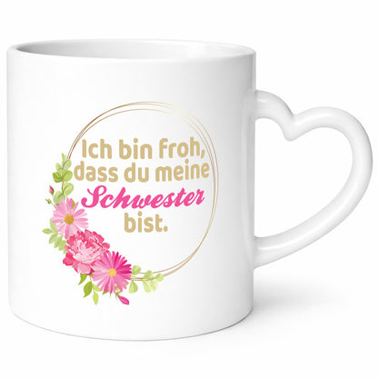 Ich bin froh, dass du meine Schwester bist | Geschwister v2 Humor Geschenkidee