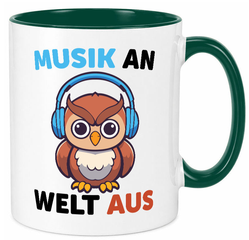 Musik an Welt aus | Eule hört lustiger Spruch Geschenk Humor Geschenkidee Tasse