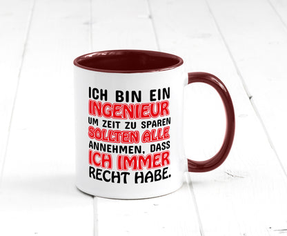 Ich bin Ingenieur Geschenkidee Humor Tasse