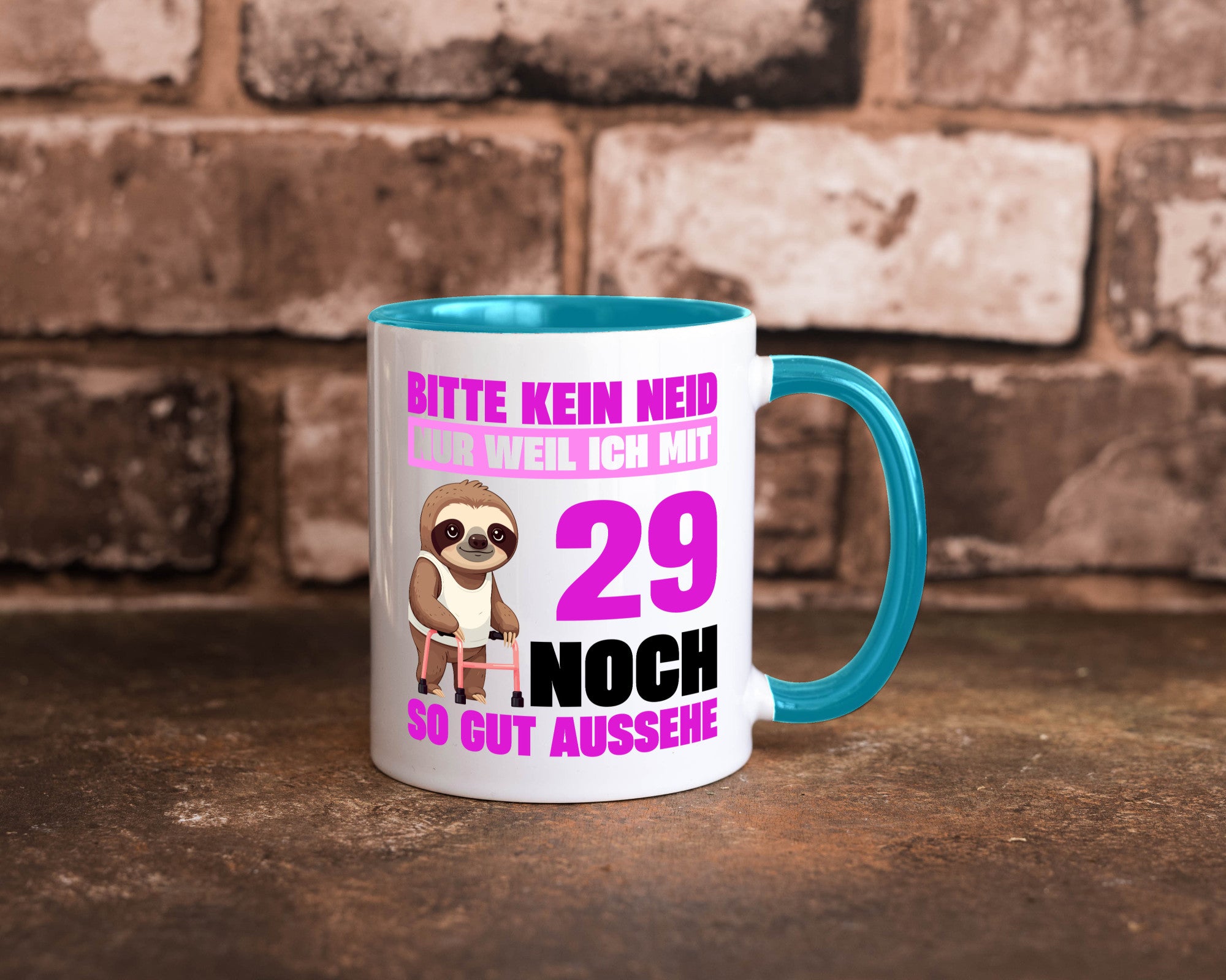 29. Geburtstag | Bitte kein neid Faultier 29 Jahre Humor Geschenkidee Tasse