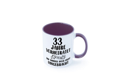 33 Jahre Verheiratet, immer noch am Leben! lustiger Spruch Geschenk Humor