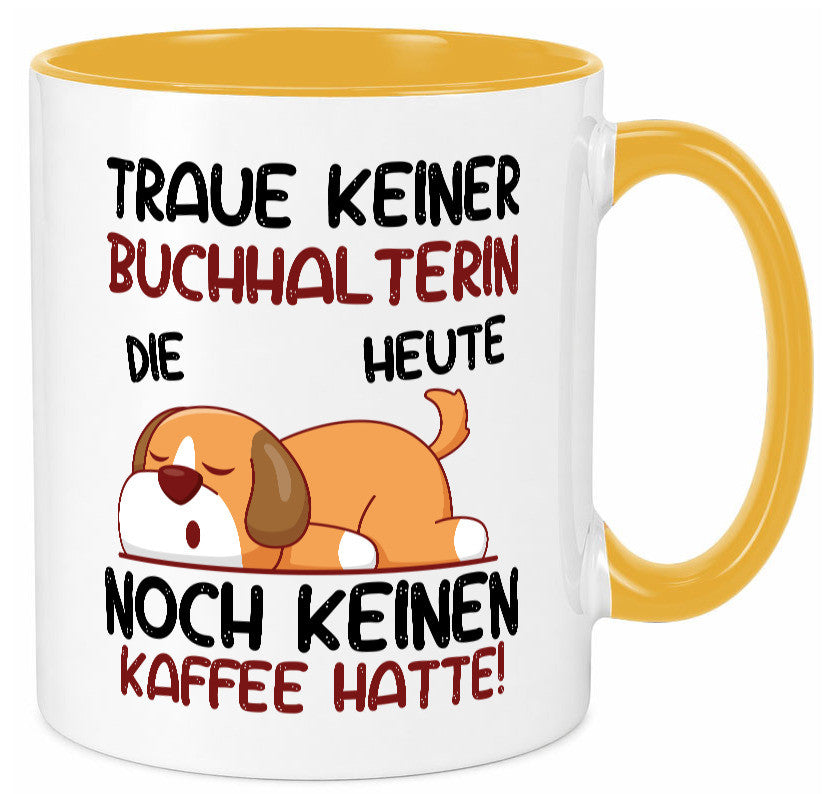 Traue keiner Buchhalterin | Buchhaltung Humor lustiger Spruch Geschenk