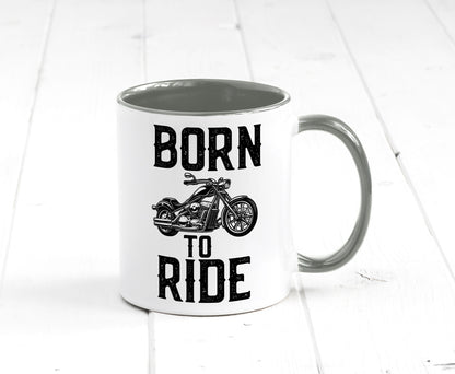 Born to ride | Biker Tasse Motorradfahrer Motorrad lustiger Spruch Geschenk
