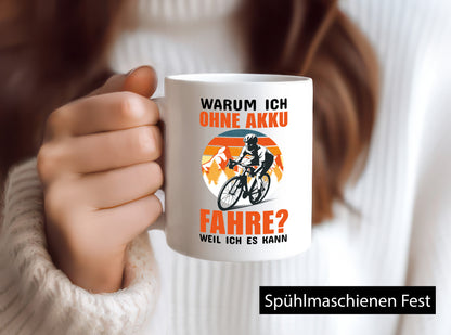 Ich fahre ohne Akku lustiger Spruch Geschenk Humor Geschenkidee Tasse