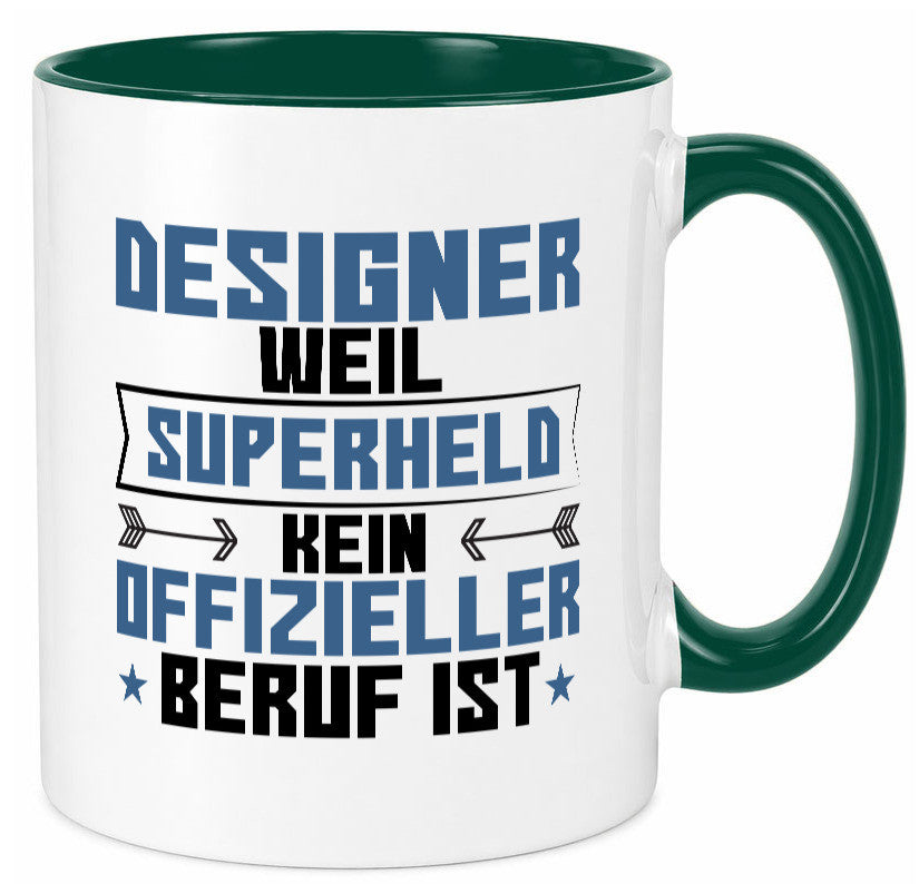 Superheld Designer Beruf | Mode Geschenk Arbeit Kollegen Büro lustiger Spruch Tasse