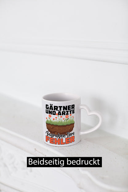 Gärtner und Ärzte begraben ihre probleme | Humor Geschenkidee Tasse