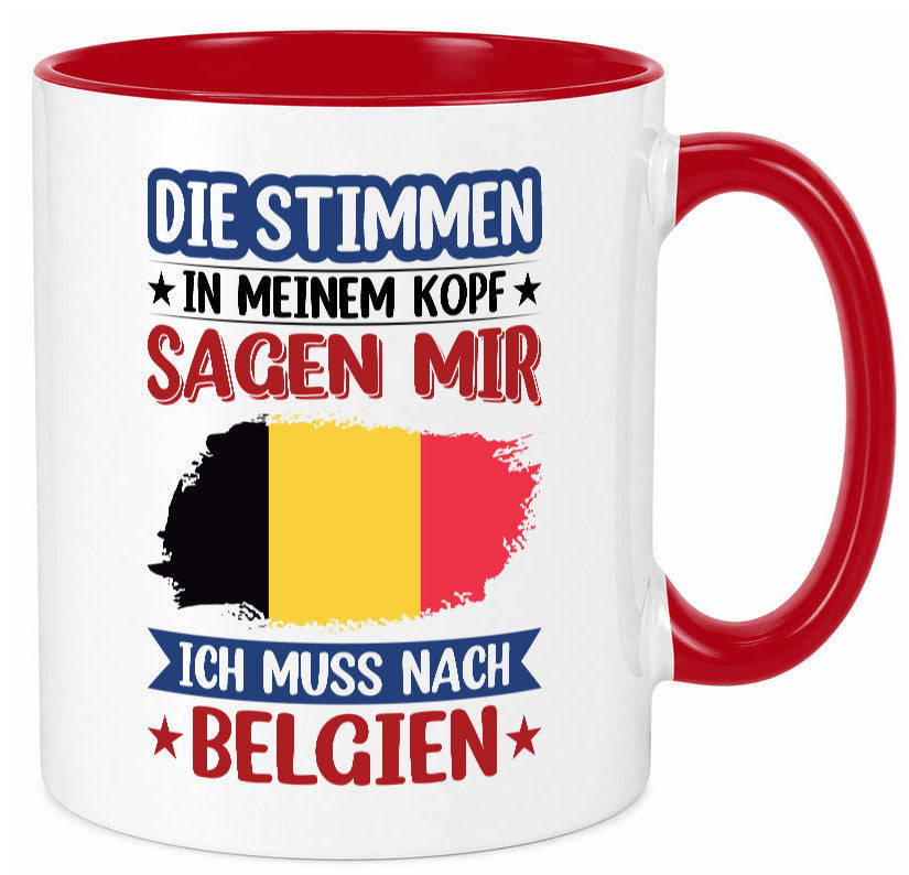 Belgien | Urlaub Stimmen in meinem Kopf Traumland lustiger Spruch Geschenk Tasse