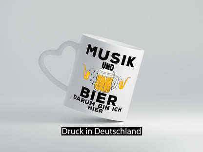 Musik und Bier darum bin ich hier | Party Freunde Humor Geschenkidee Tasse