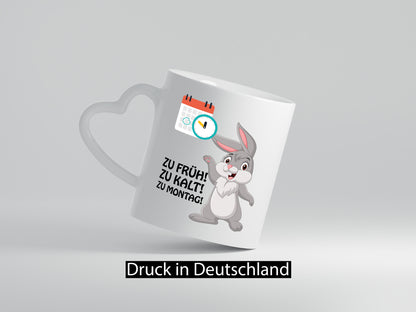 Kalter Montag Geschenkidee Humor Tasse