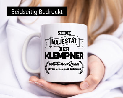 Der Klempner betritt den raum | Geschenk Humor Geschenkidee lustiger Spruch