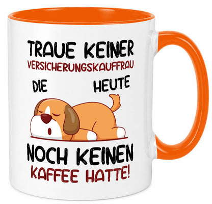 Traue keiner Versicherungskauffrau | Kauffrau Geschenk Humor Geschenkidee
