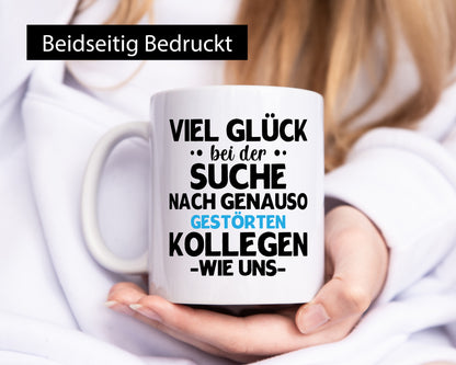 Viel Glück bei der Suche | Arbeitskollegen Arbeit Geschenk Kollegen Büro