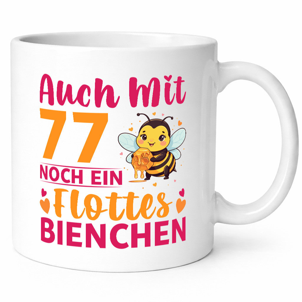 77. Geburtstag | Flottes Bienchen 77 Jahre v2 lustig Geschenkidee Geschenk Tasse