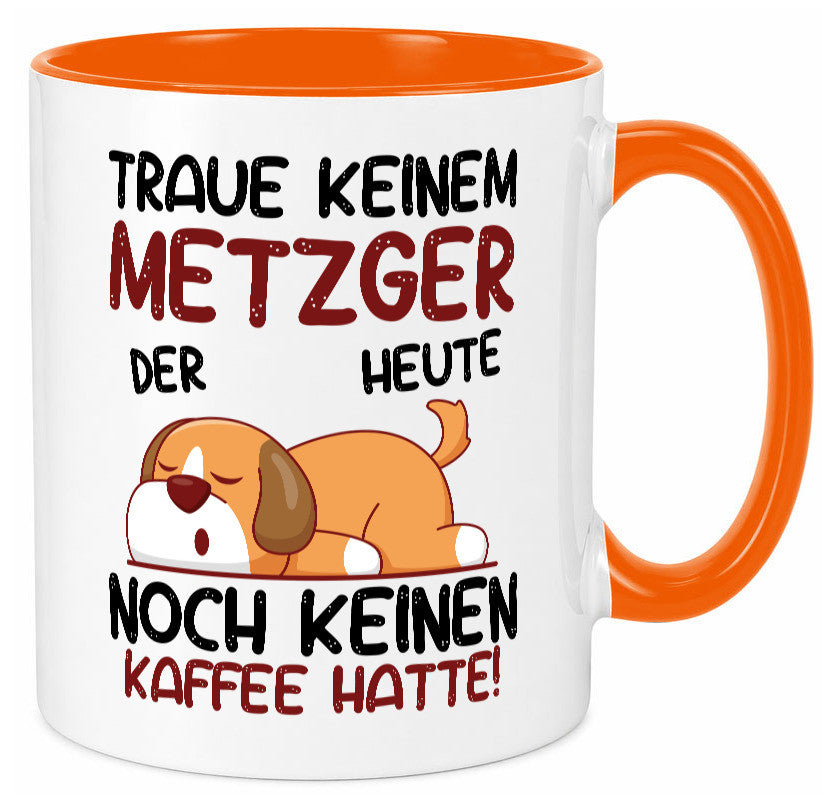 Traue keinem Metzger | Fleischer Metzgerei lustiger Spruch Geschenk Humor