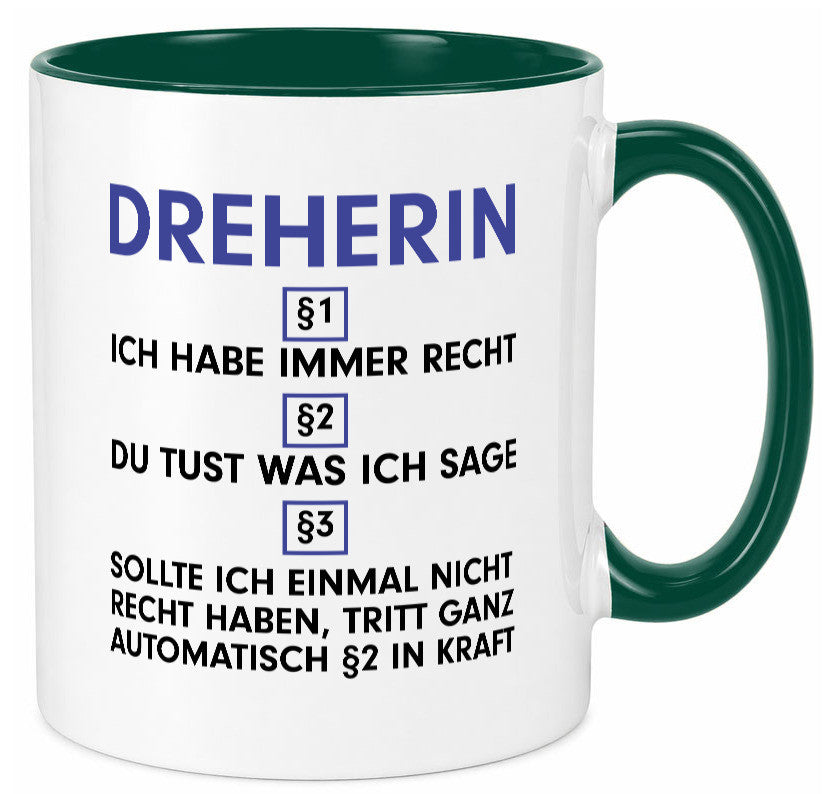 Ich habe immer Recht Dreherin | Fräser Dreher v2 lustig Humor Geschenkidee