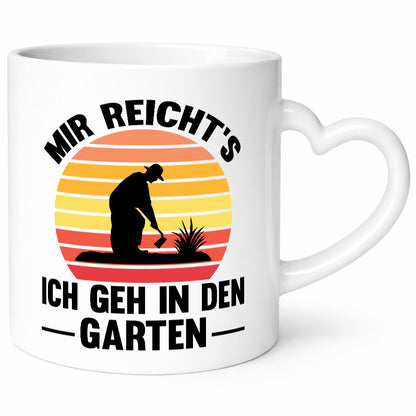 Mir reichts ich geh in den Garten | Gärtner Arbeit lustiger Spruch Geschenk